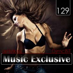 VA - Music Exclusive from DjmcBiT vol.129
