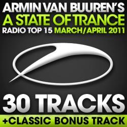 VA - A State Of Trance Radio Top 15 March/April 2011