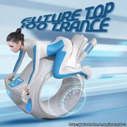 VA - Future Top 100 Trance