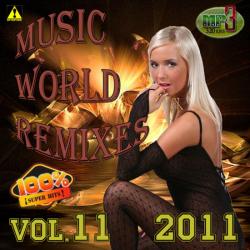 VA - Music World Remixes Vol.11