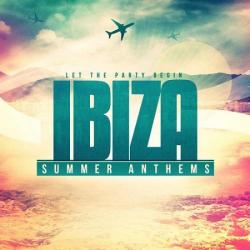 VA - Ibiza Summer Anthems