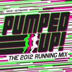 VA - Pumped Up! The 2012 Running Mix