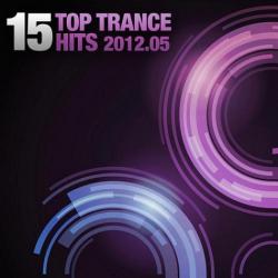VA - 15 Top Trance Hits 2012.05