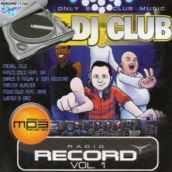 VA - Dj Club Radio Record. Vol. 1