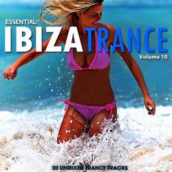 VA - Essential Ibiza Trance Vol.10