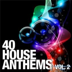 VA - 40 House Anthems, Vol. 2