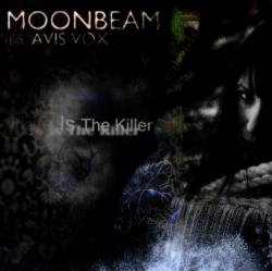 Moonbeam feat. Avis Vox - Hate Is The Killer