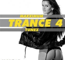 VA - Maxximum Trance Tunez 4