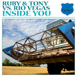 Ruby and Tony vs. Rio Vegas - Inside You