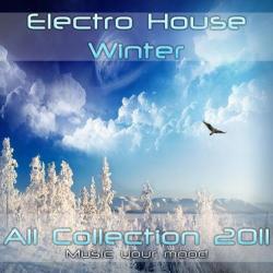 VA - Electro House Winter 2011 - All Collection