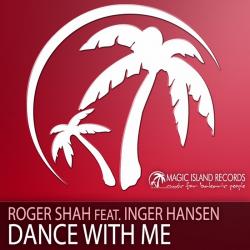Roger Shah feat. Inger Hansen - Dance With Me