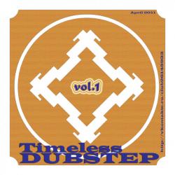 VA - Timeless DubStep vol.1
