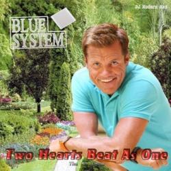 Blue System - Two Hearts Beat As One