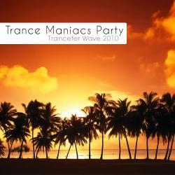 VA - Trance Maniacs Party - Trancefer Wave #78