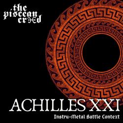 The Piscean Creed - Achilles XXI