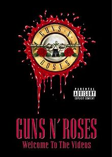 GUNS N ROSES - Welcome To The Videos