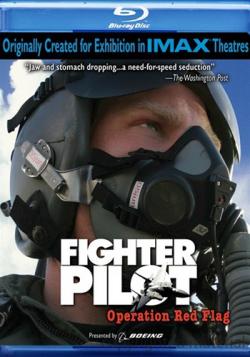  :    / IMAX - Fighter Pilot: Operation Red Flag DVO
