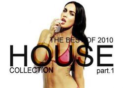 VA - House Collection part.1 (The Best Of 2010)