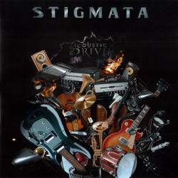 Stigmata - Acoustic & Drive
