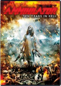 Annihilator / Ten Years in Hell