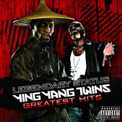 Ying Yang Twins - Legendary Status