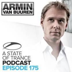 Armin van Buuren - A State of Trance Official Podcast 175
