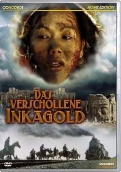    / Das verschollene Inka-Gold