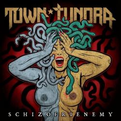 Town Tundra - Schizofrienemy