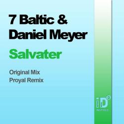7 Baltic & Daniel Meyer - Salvater