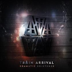 Train Arrival - Dramatic Existence
