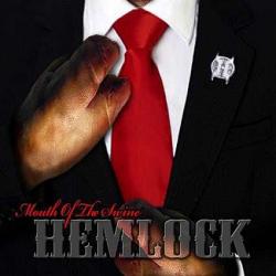 Hemlock - Mouth Of The Swine
