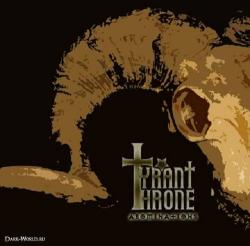 Tyrant Throne - Abominations