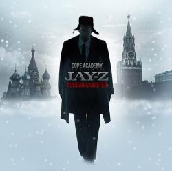 Jay-Z - Russian Gangster