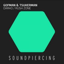 Gofman & Tsukerman - Darko / Rush Zone