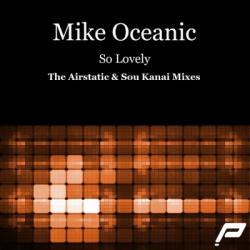 Mike Oceanic - So Lovely