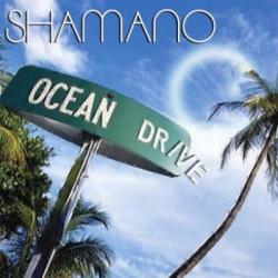 Shamano - Ocean Drive