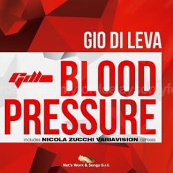 Gio Di Leva - Blood Pressure