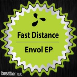 Fast Distance - Envol EP