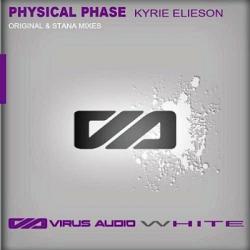 Physical Phase - Kyrie Eleison