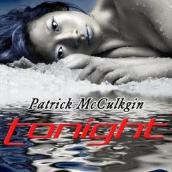 Patrick Mcculkgin - Tonight