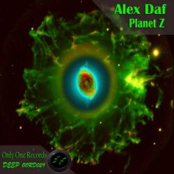 Alex Daf - Planet Z & Eufloria