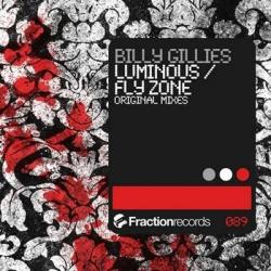 Billy Gillies - Luminous / Fly Zone