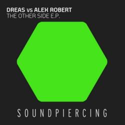 Dreas vs. Alex Robert - The Other Side EP