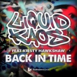 Liquid Kaos feat Kirsty Hawkshaw - Back In Time