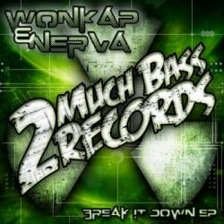 Wonkap & Nerva - Break It Down EP