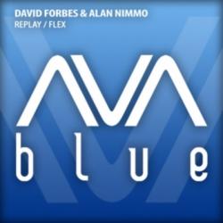David Forbes & Alan Nimmo - Replay / Flex