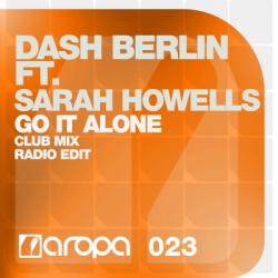 Dash Berlin feat. Sarah Howells - Go It Alone