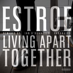 Estroe Living Apart Together