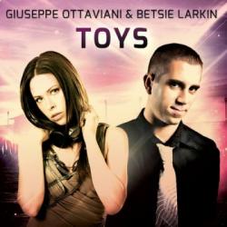 Giuseppe Ottaviani & Betsie Larkin - Toys
