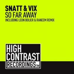 Snatt & Vix - So Far Away